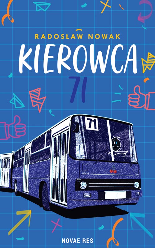 Knjiga Kierowca 71 Radosław Nowak