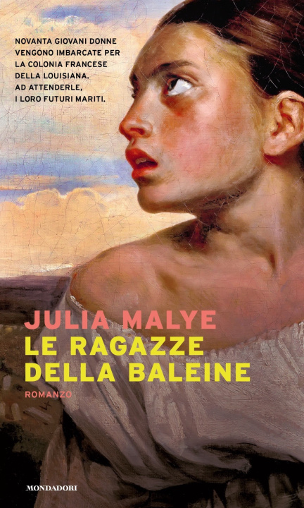 Könyv ragazze della Baleine Julia Malye