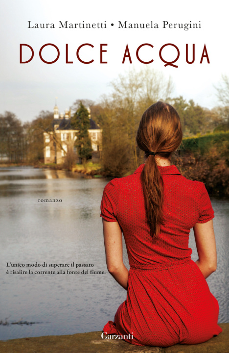 Knjiga Dolce acqua Laura Martinetti