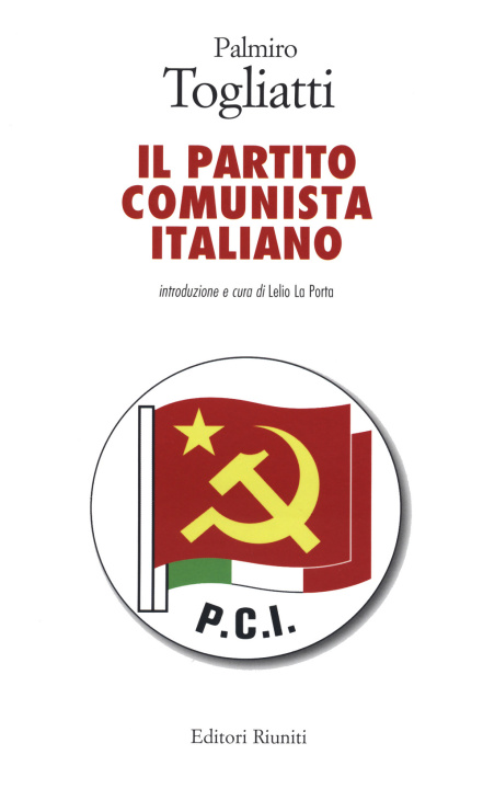 Kniha Partito Comunista Italiano Palmiro Togliatti