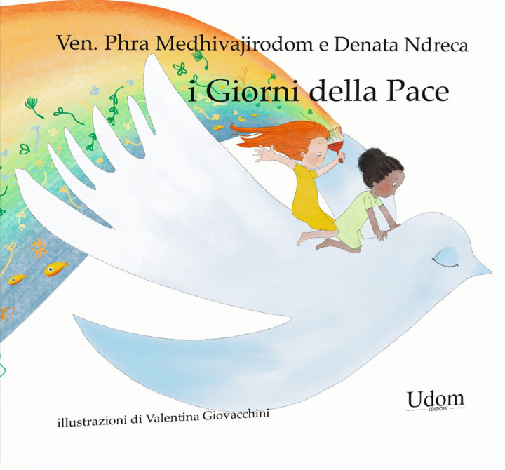 Knjiga giorni della pace Medhivajirodom Venerabile