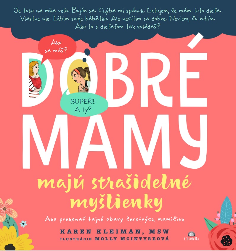 Kniha Dobré mamy majú strašidelné myšlienky Karen Kleiman