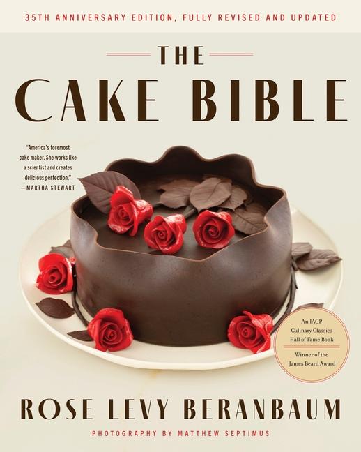 Livre The Cake Bible, 35th Anniversary Edition Woody Wolston