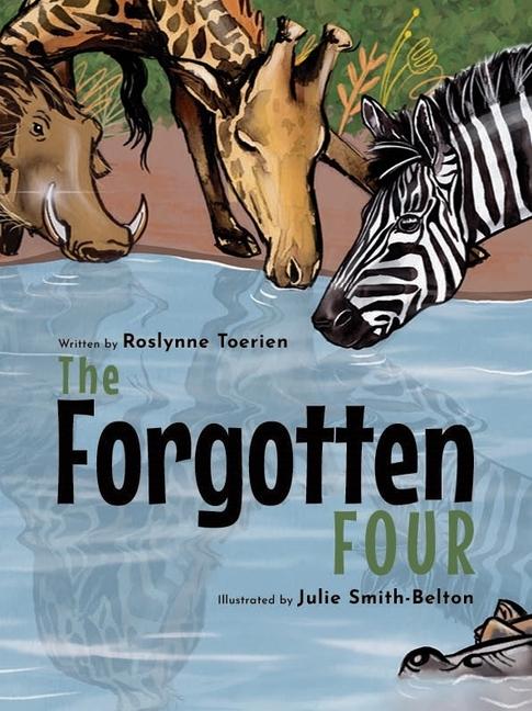 Knjiga The Forgotten Four Roslynne Toerien