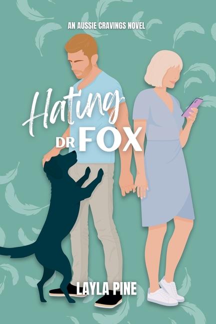 Knjiga Hating Dr Fox Layla Pine