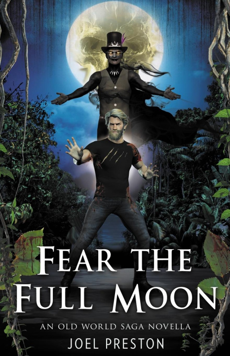 Knjiga Fear the Full Moon Joel Adam Adam Preston