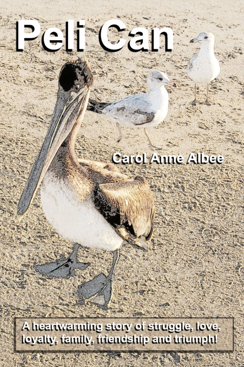 Knjiga Peli Can Carol Anne Albee