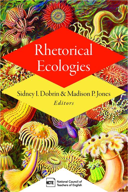 Libro Rhetorical Ecologies Madison Jones