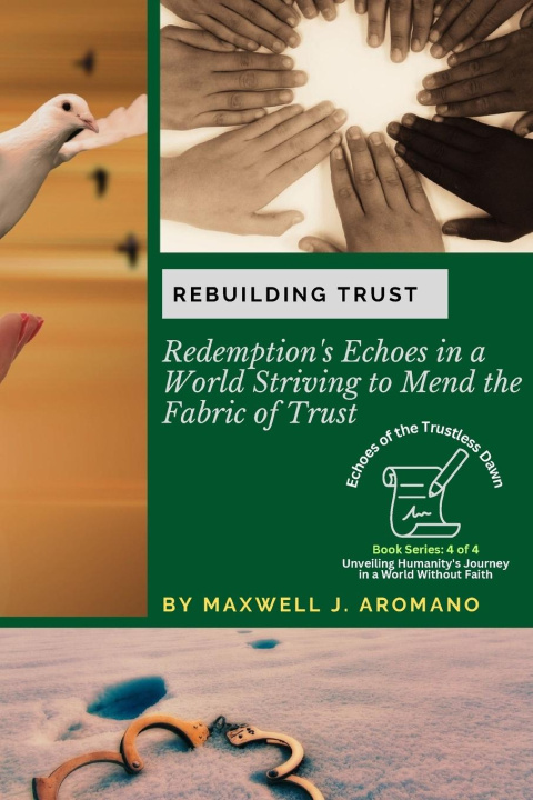 Knjiga Rebuilding Trust Maxwell J. Aromano