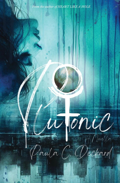 Knjiga Plutonic Paula C. Deckard