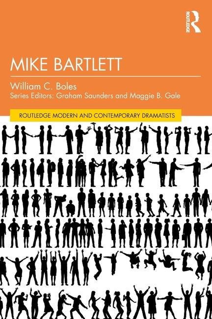 Knjiga Mike Bartlett William C. Boles