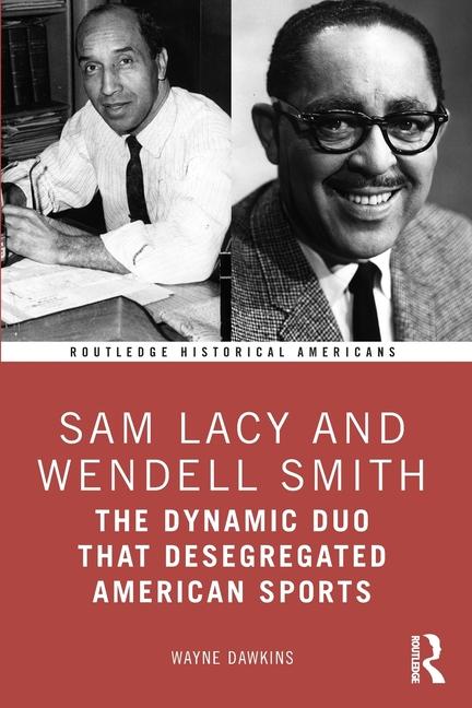 Buch Sam Lacy and Wendell Smith 