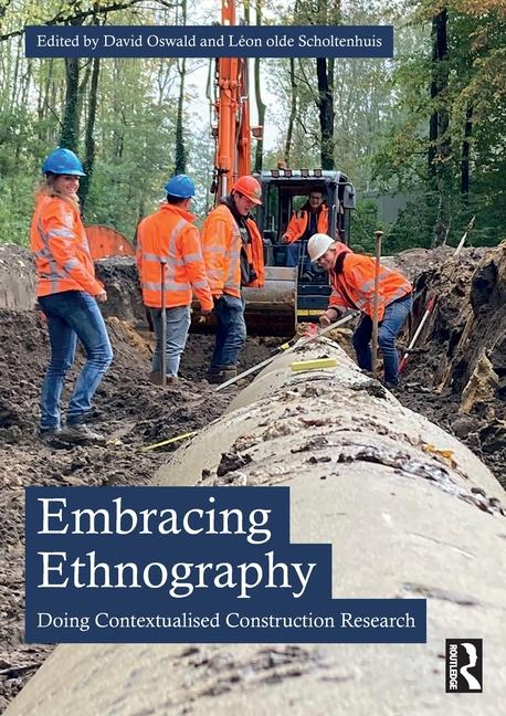 Knjiga Embracing Ethnography Leon olde Scholtenhuis