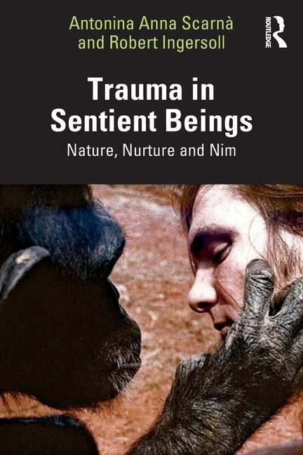 Knjiga Trauma in Sentient Beings Robert Ingersoll