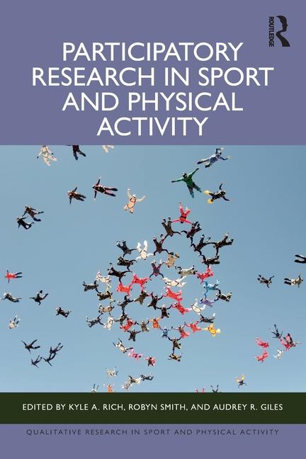 Kniha Participatory Research in Sport and Physical Activity Kyle A. Rich