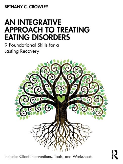 Książka An Integrative Approach to Treating Eating Disorders 