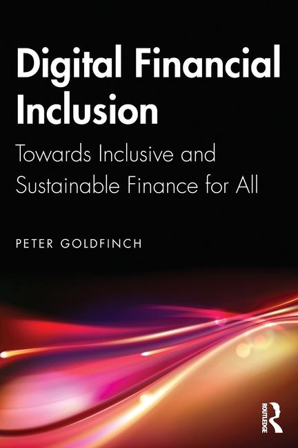 Knjiga Digital Financial Inclusion Peter Goldfinch