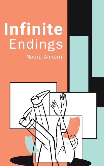 Knjiga Infinite Endings Noora Almarri