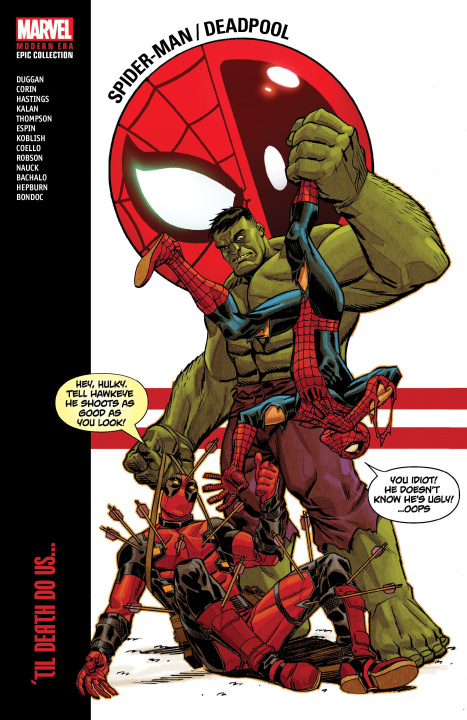 Kniha Spider-Man/Deadpool Modern Era Epic Collection: 'Til Death Do Us... 