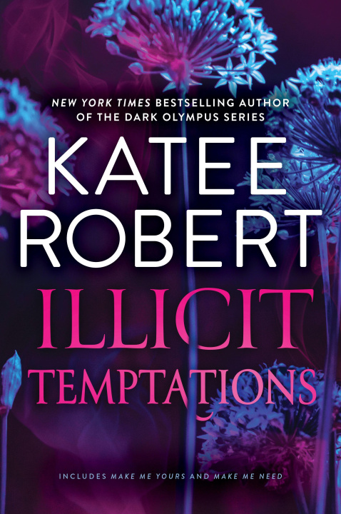 Knjiga Illicit Temptations 