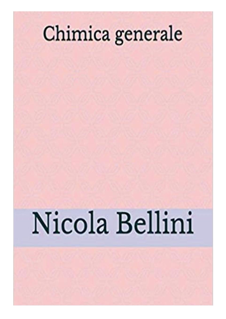 Knjiga Chimica Generale Nicola Bellini