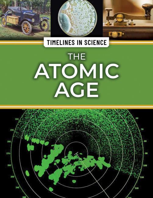 Knjiga The Atomic Age 