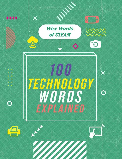 Knjiga 100 Technology Words Explained 