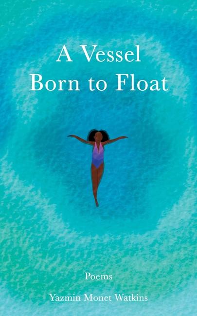 Book A Vessel Born to Float Watkins