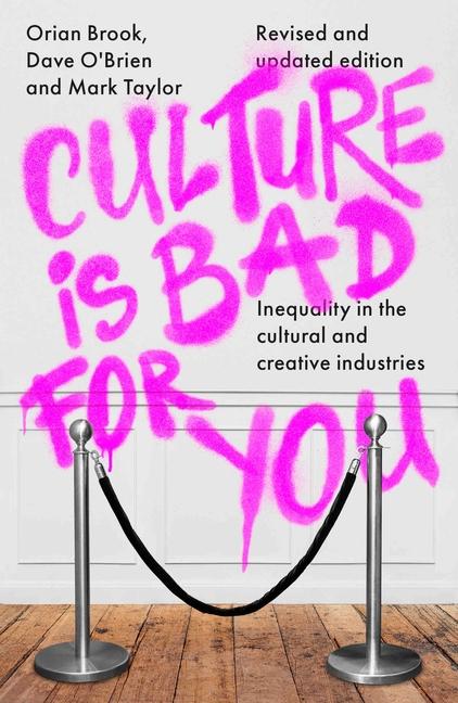 Kniha Culture Is Bad for You Dave O'Brien