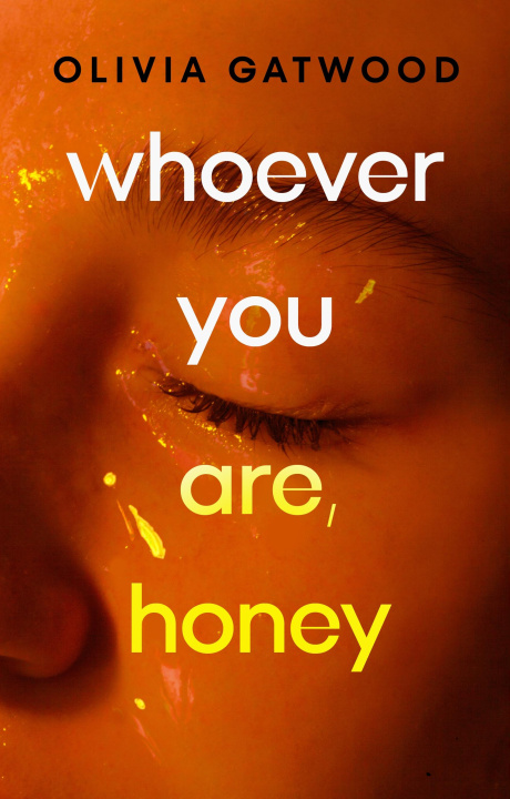 Книга Whoever You Are, Honey 