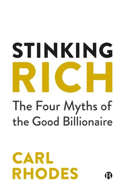 Knjiga Stinking Rich Carl (University of Technology Sydney.) Rhodes