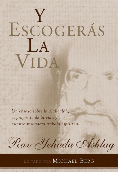 Buch Y Escogerás La Vida Michael Berg