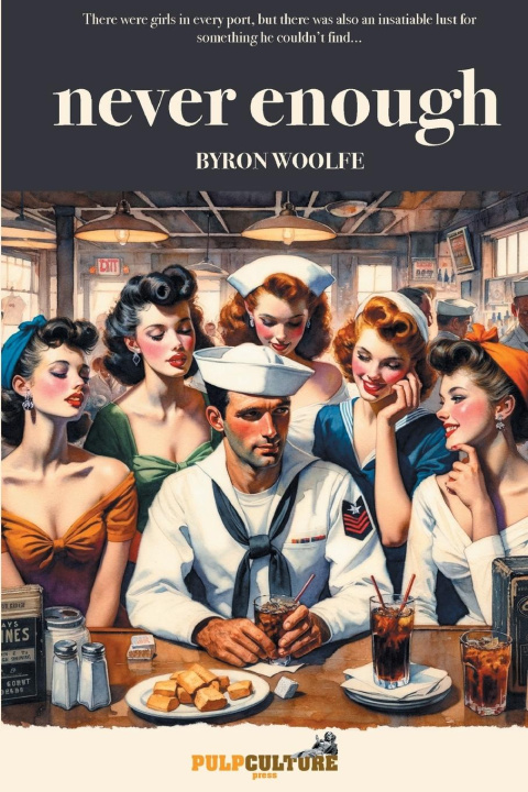 Knjiga Never Enough Byron Woolfe