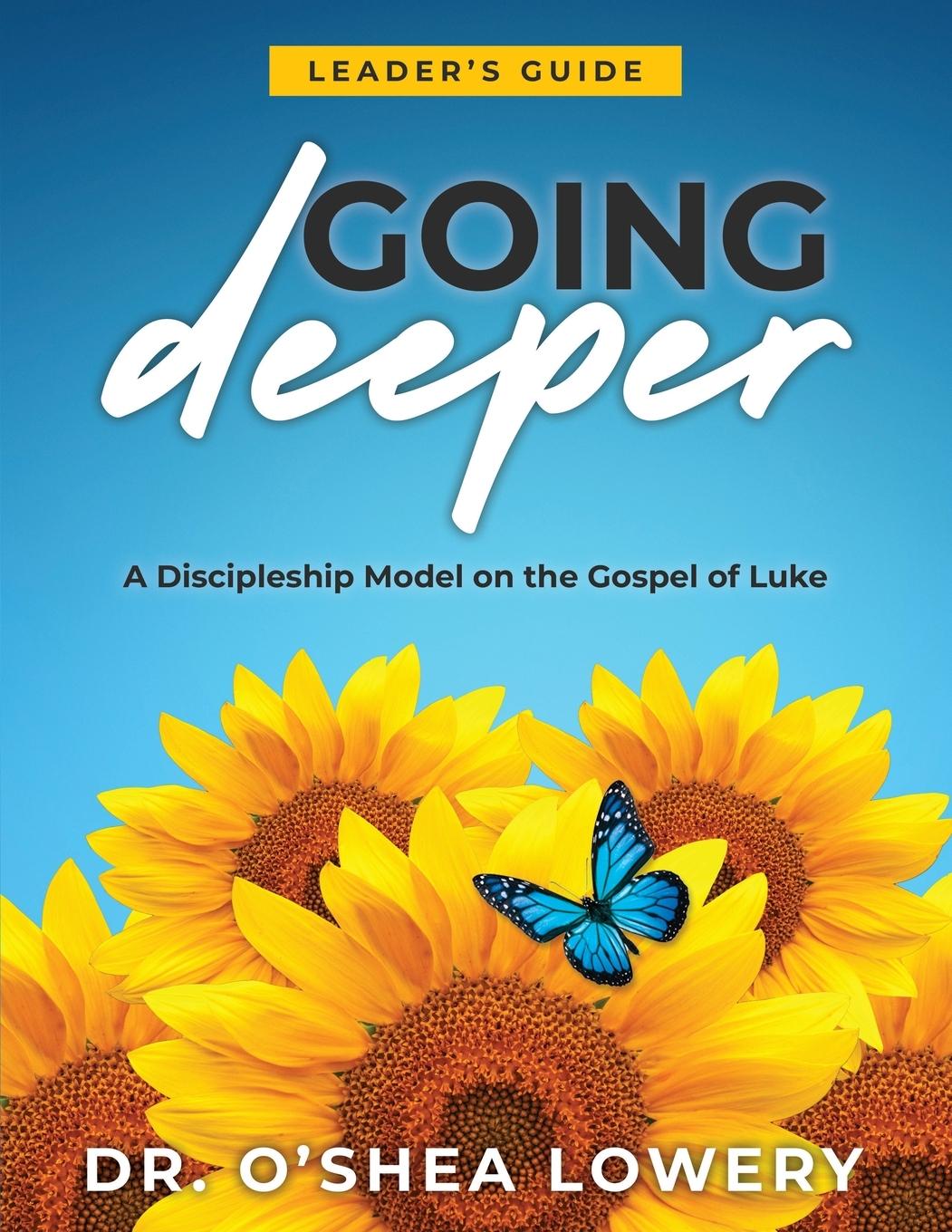 Buch Going Deeper Dr. O'Shea Lowery