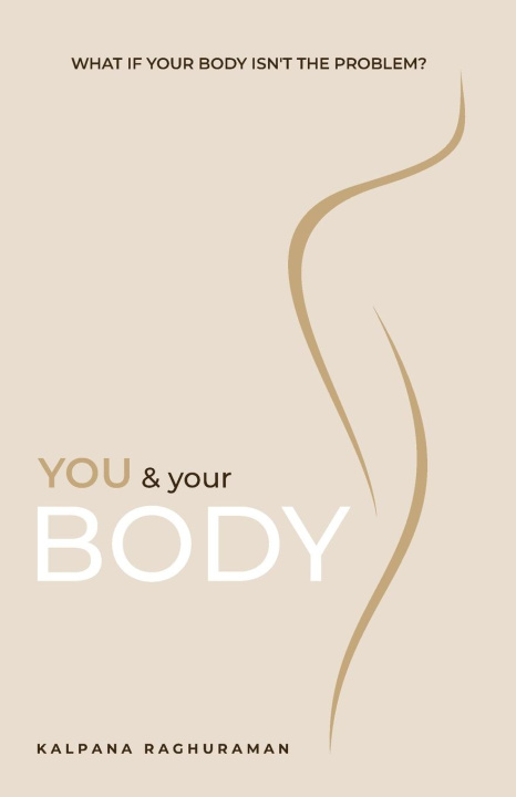 Knjiga You & Your Body Monica Gilliam