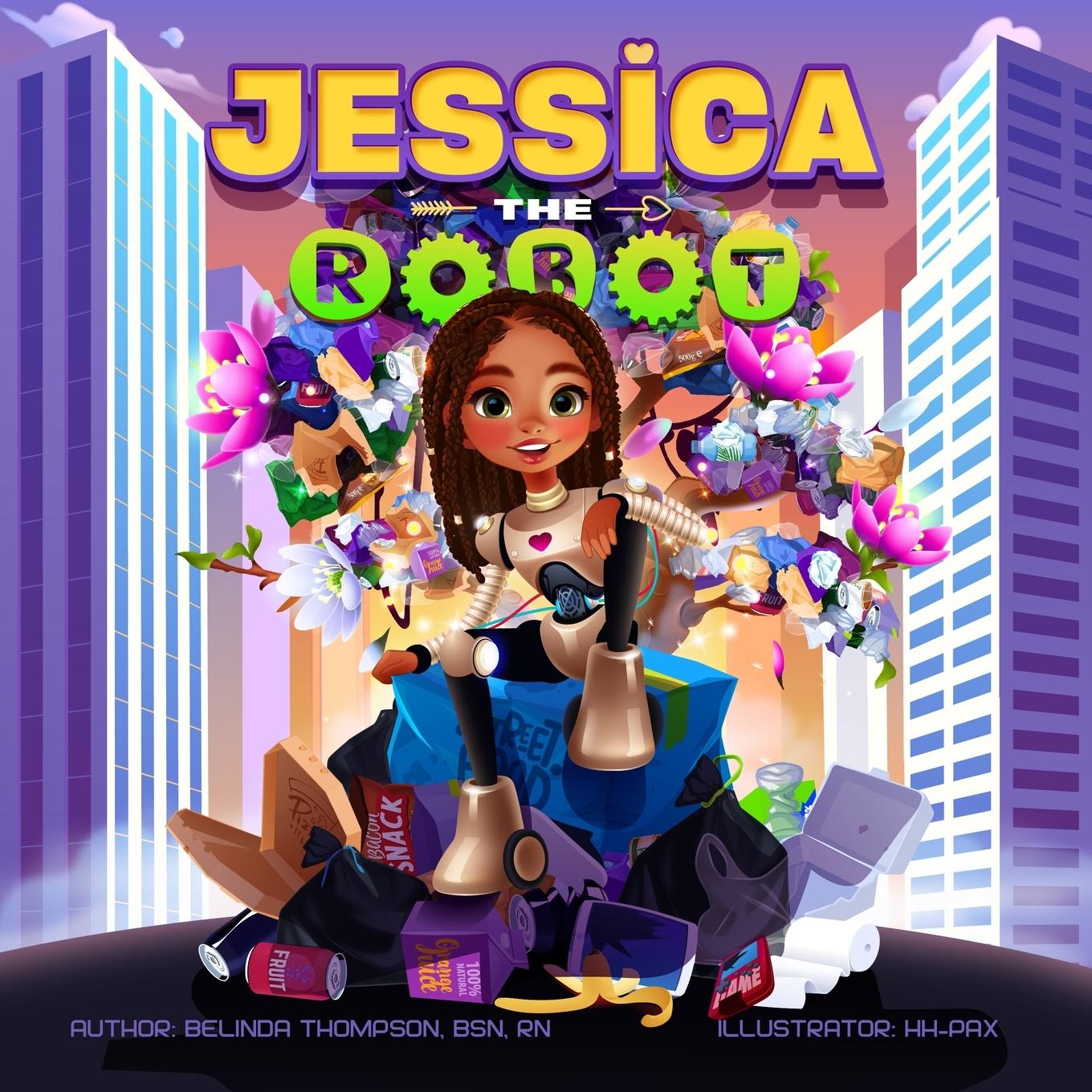 Knjiga Jessica the Robot Belinda Thompson