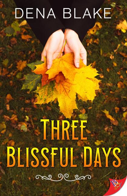 Книга Three Blissful Days Dena Blake