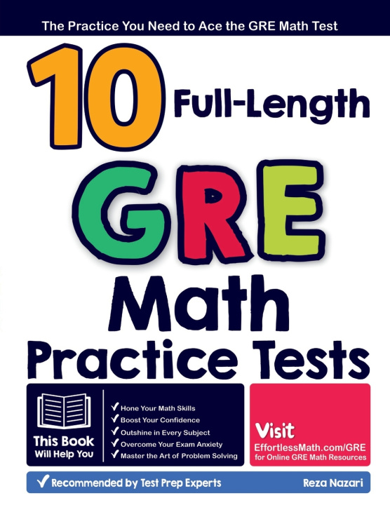 Knjiga 10 Full Length GRE Math Practice Tests Reza Nazari