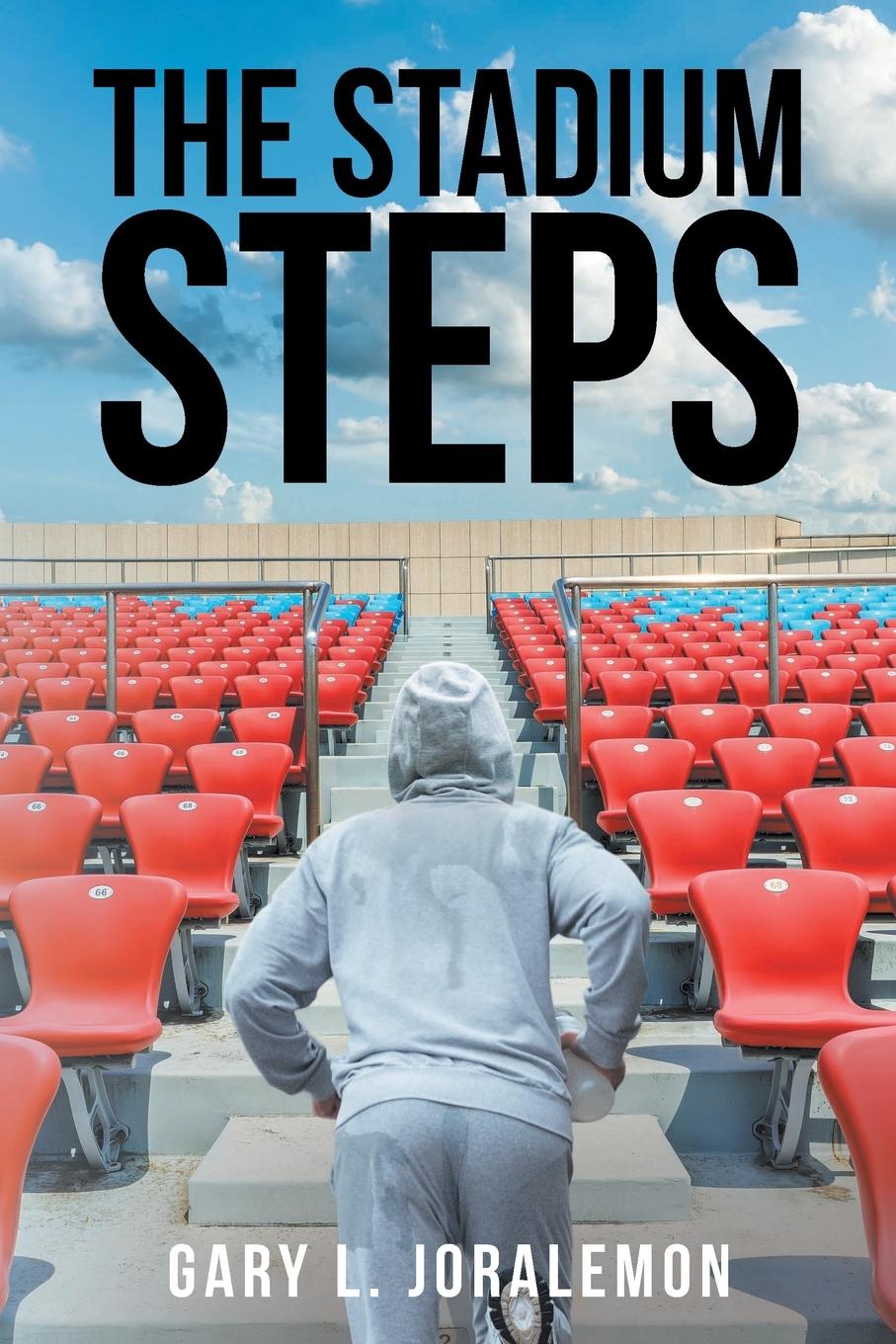 Knjiga THE STADIUM STEPS Gary L. Joralemon