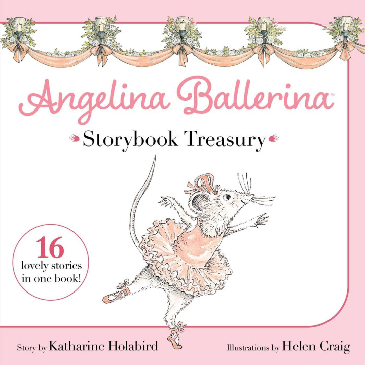 Buch Angelina Ballerina Storybook Treasury Kingdaddy