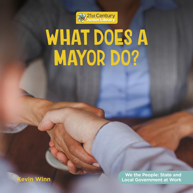 Knjiga What Does a Mayor Do? 