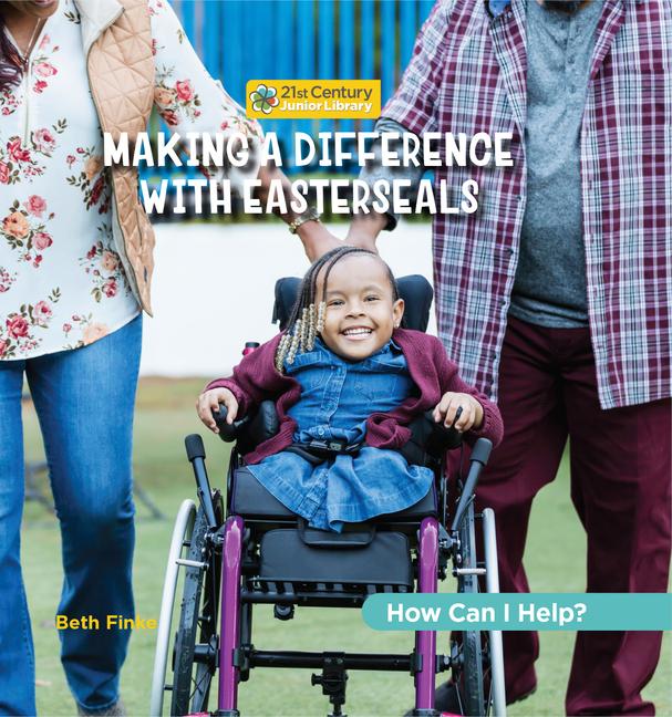 Knjiga Making a Difference with Easterseals 