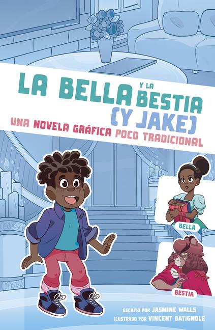 Book La Bella Y La Bestia (Y Jake) Vincent Batignole