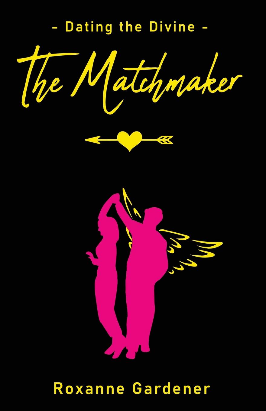 Knjiga The Matchmaker Roxanne Gardener