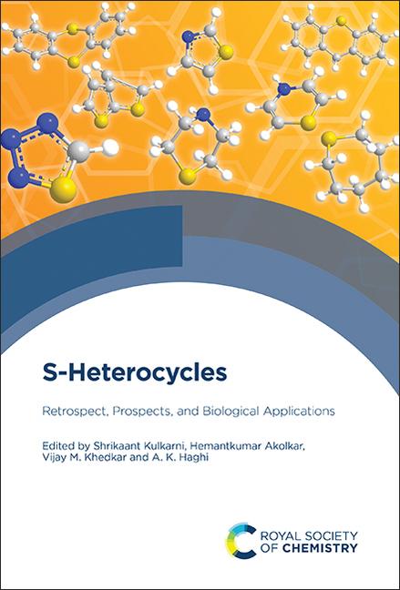 Knjiga S-Heterocycles Hemantkumar Akolkar