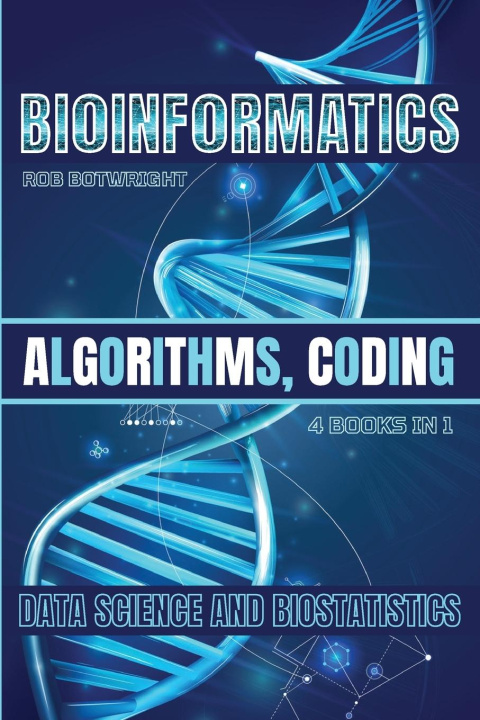 Buch Bioinformatics Rob Botwright