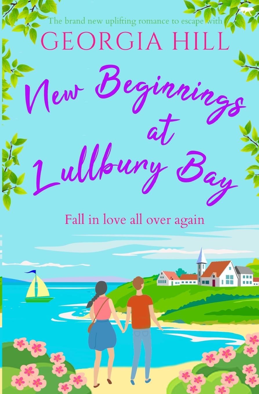 Buch New Beginnings at Lullbury Bay Georgia Hill