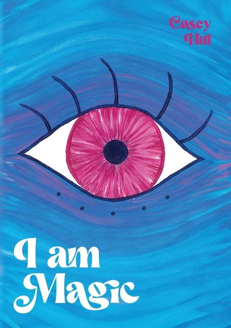 Book I am Magic Casey Hill