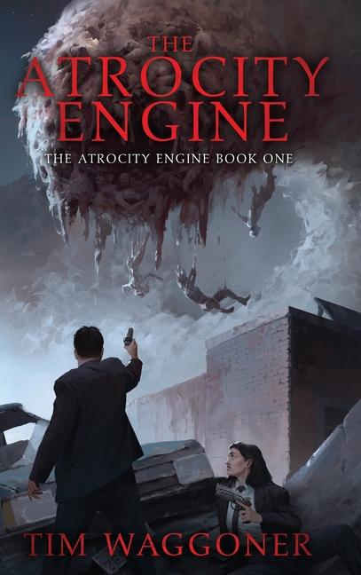 Knjiga The Atrocity Engine Tim Waggoner