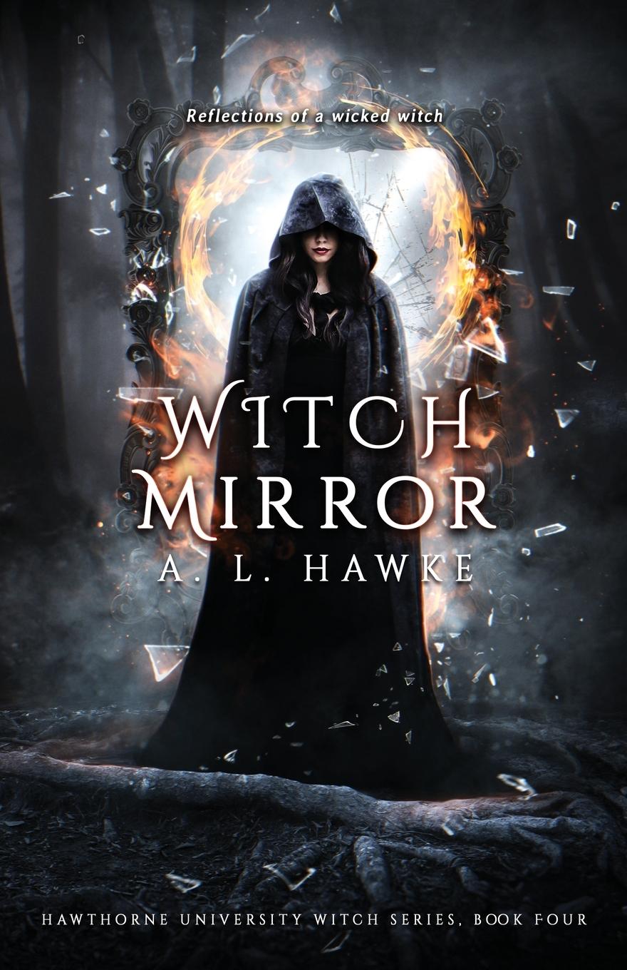 Knjiga Witch Mirror A.L. Hawke